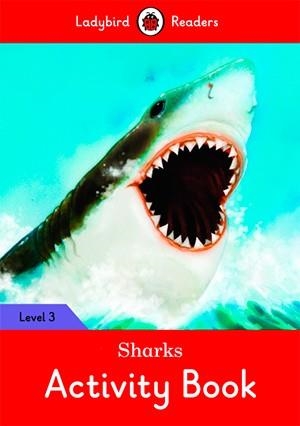SHARKS. ACTIVITY BOOK (LADYBIRD) | 9780241253878 | TEAM LADYBIRD READERS