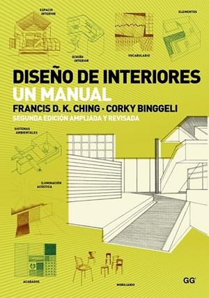 DISEÑO DE INTERIORES | 9788425227905 | D.K. CHING, FRANCIS / BINGGELI, CORKY