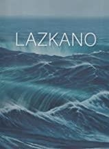 LAZKANO | 9788415042716 | LAZKANO PÉREZ, JESÚS MARI