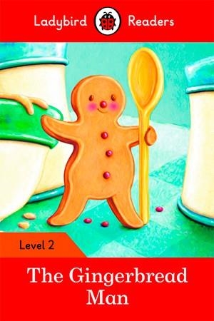 GINGERBREAD MAN, THE (LADYBIRD) | 9780241254424 | TEAM LADYBIRD READERS