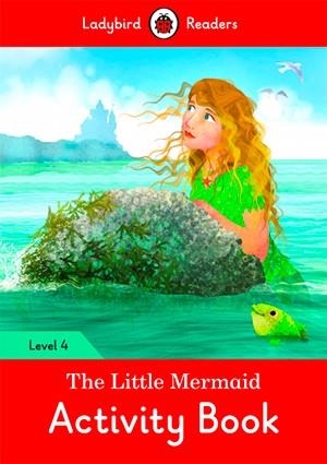 LITTLE MERMAID, THE. ACTIVITY BOOK (LADYBIRD) | 9780241298695 | TEAM LADYBIRD READERS