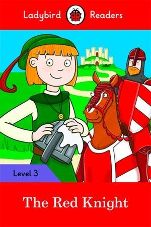 RED KNIGHT, THE (LADYBIRD) | 9780241253847 | TEAM LADYBIRD READERS