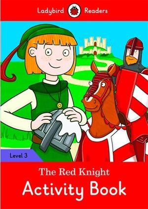 RED KNIGHT, THE. ACTIVITY BOOK (LADYBIRD) | 9780241253892 | TEAM LADYBIRD READERS