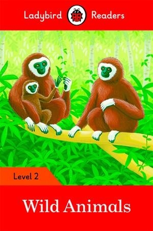 WILD ANIMALS (LADYBIRD) | 9780241254455 | TEAM LADYBIRD READERS