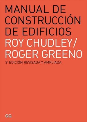 MANUAL DE CONSTRUCCIÓN DE EDIFICIOS | 9788425225918 | CHUDLEY, ROY / GREENO, ROFER
