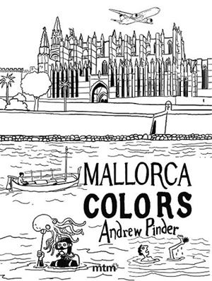 MALLORCA COLORS | 9788415278702 | PINDER, ANDREW