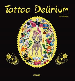 DELIRIUM TATOO | 9788496823297 | MINGUET, EVA