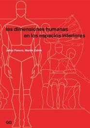 DIMENSIONES HUMANAS EN LOS ESPACIOS INTERIORES, LAS | 9788425221743 | PANERO, JULIUS/ZELNIK, MARTIN