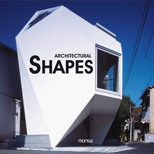 ARCHITECTURAL SHAPES | 9788415223061 | INSTITUTO MONSA DE EDICIONES S.A.