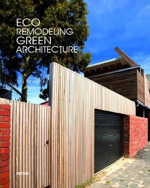 ECO REMODELING GREEN ARCHITECTURE | 9788415223542 | MINGUET, JOSEP MARIA
