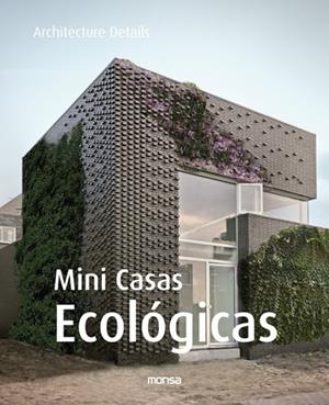 MINI CASAS ECOLÓGICAS | 9788496823754 | SANTOS QUARTINO, DANIELA