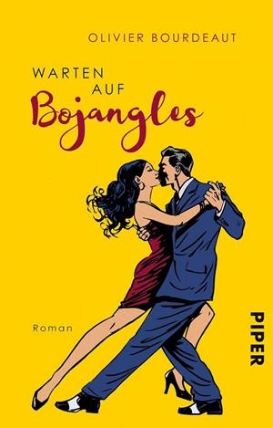 WARTEN AUF BOJANGLES | 9783492313261 | BOURDEAUT, OLIVIER