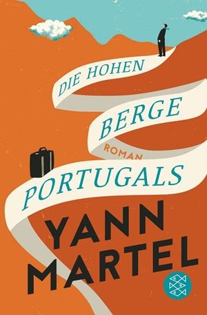 DIE HOHEN BERGE PORTUGALS | 9783596032419 | MARTEL, YANN