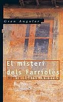 MISTERI DELS FARRIOLES, EL | 9788476291986 | AMORÓS, MARIA LLUÏSA