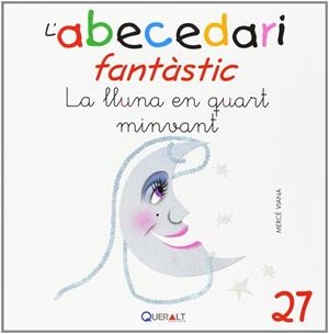 LLUNA EN QUART MINVANT, LA | 9788415610786 | VIANA, MERCE