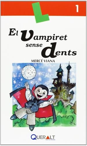 VAMPIRET SENSE DENTS, EL | 9788415960010 | VIANA, MERCE
