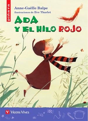 ADA Y EL HILO ROJO | 9788468236827 | ANTON GARCIA, FRANCESC