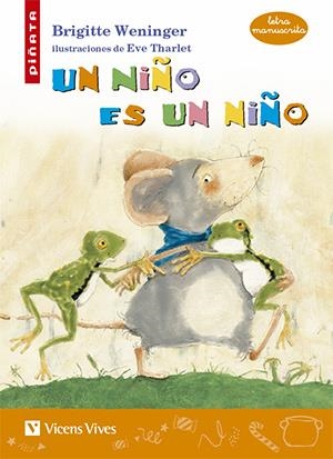 NIÑO ES UN NIÑO, UN (MANUSCRITA) | 9788468205458 | ANTON GARCIA, FRANCESC