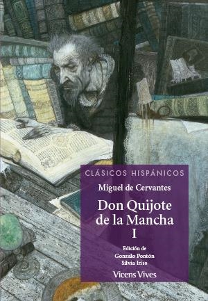 DON QUIJOTE DE LA MANCHA TOMO I | 9788468222196 | CERVANTES SAAVEDRA, MIGUEL DE / PONTON GIJON, GONZALO