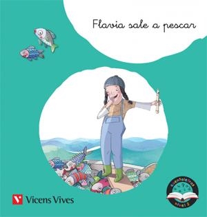 FLAVIA SALE A PESCAR | 9788468244686 | RODRIGUEZ JORDANA, Mª CARMEN / MORENO ROIG, DOLORS