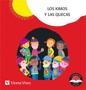 KIMOS Y LAS QUECAS, LOS (PALO) | 9788468249988 | RODRIGUEZ JORDANA, Mª CARMEN / MORENO ROIG, DOLORS