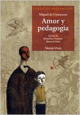 AMOR Y PEDAGOGIA | 9788431610067 | UNAMUNO, MIGUEL