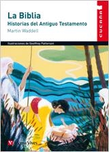 BIBLIA, LA. ANTIGUO TESTAMENTO | 9788431650544 | WADDELL, MARTIN / LINCOLN, FRANCES / SANCHEZ AGUILAR, AGUSTIN