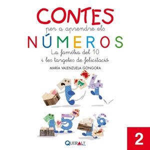 FAMILIA DEL 10 I LES TARGETES DE FELICITACIÓ, LA | 9788415610854 | VALENZUELA GÓNGORA, MARIA