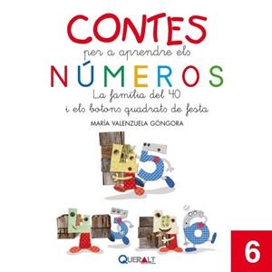FAMILIA DEL 40 I ELS BOTONS QUADRATS DE FESTA, LA | 9788415610892 | VALENZUELA GÓNGORA, MARÍA