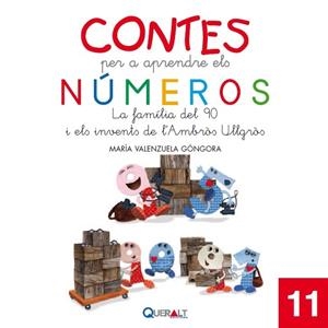 FAMILIA DEL 90 I ELS INVENTS DE L'AMBRÒS ULLGRÒS, LA | 9788415610946 | VALENZUELA GÓNGORA, MARÍA