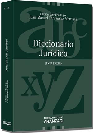 DICCIONARIO JURÍDICO [ED. 2012] | 9788490141885 | FERNÁNDEZ MARTÍNEZ, JUAN MANUEL