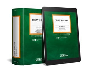 CÓDIGO TRIBUTARIO  [ED. 2018] | 9788491972389 | DE LA PEÑA VELASCO, GASPAR/FALCÓN TELLA, RAMÓN/SIMÓN ACOSTA, EUGENIO