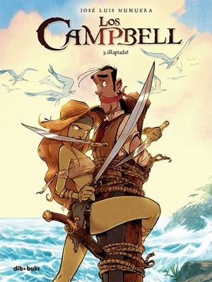 CAMPBELL, LOS 03 : RAPTADO | 9788416507108 | MUNUERA, JOSE LUIS