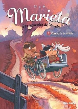 MARIETA 02 : CAMINO DE LA ESCUELA | 9788415850120 | NOB