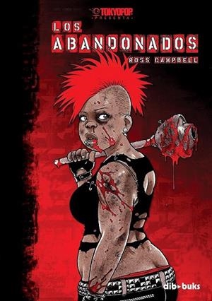 ABANDONADOS, LOS | 9788492902026 | CAMPBELL, ROSS