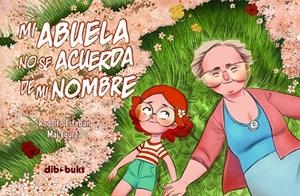 MI ABUELA NO SE ACUERDA DE MI NOMBRE | 9788492902903 | ESTEBAN, RODOLFO