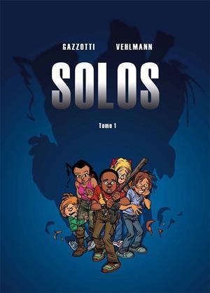 SOLOS 01 | 9788415850304 | VEHLMANN / GAZZOTTI