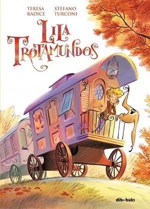 LILA TROTAMUNDOS | 9788416507702 | RADICE, TERESA