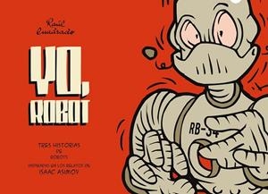 YO, ROBOT | 9788417294151 | CUADRADO, RAUL