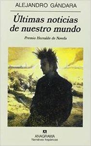 ÚLTIMAS NOTICIAS DE NUESTRO MUNDO | 9788433924902 | GÁNDARA, ALEJANDRO