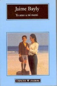 YO AMO A MI MAMI | 9788433967107 | BAYLY, JAIME