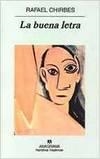 BUENA LETRA, LA | 9788433968302 | CHIRBES, RAFAEL