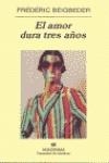 AMOR DURA TRES AÑOS, EL | 9788433969996 | BEIGBEDER, FRÉDÉRIC