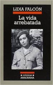 VIDA ARREBATADA, LA | 9788433925619 | FALCÓN, LIDIA