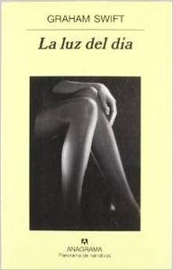 LUZ DEL DIA, LA | 9788433970190 | SWIFT, GRAHAM
