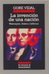 INVENCIÓN DE UNA NACIÓN, LA | 9788433925657 | VIDAL, GORE