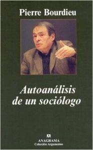 AUTOANÁLISIS DE UN SOCIÓLOGO | 9788433962430 | BOURDIEU, PIERRE