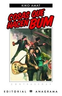 COSAS QUE HACEN BUM | 9788433923943 | AMAT, KIKO