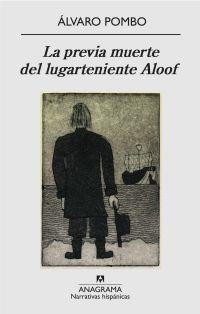 PREVIA MUERTE DEL LUGARTENIENTE ALOOF, LA | 9788433972026 | POMBO GARCÍA DE LOS RÍOS, ÁLVARO
