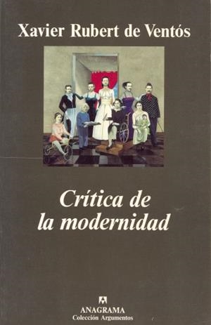 CRÍTICA DE LA MODERNIDAD | 9788433905567 | RUBERT DE VENTÓS, XAVIER